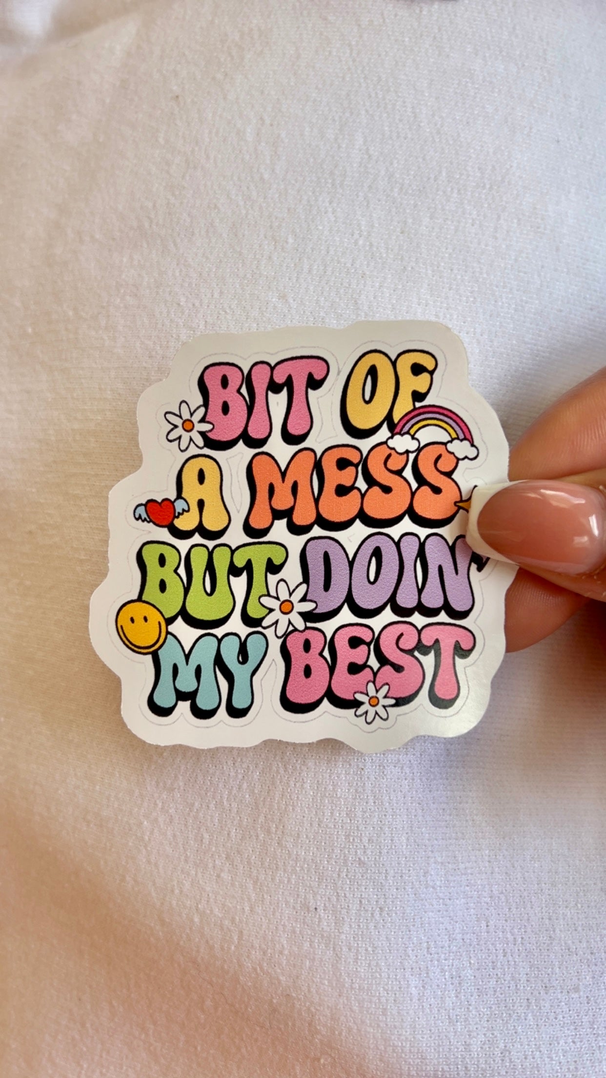 Bit of a Mess Sticker